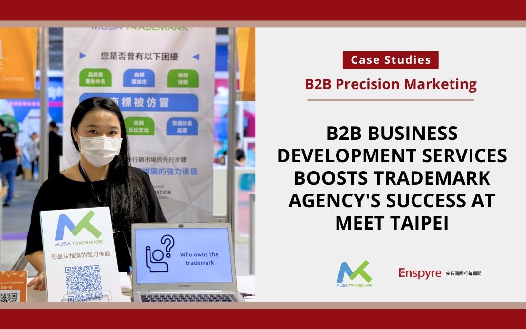 B2B Business Development Services Boosts MUSA Trademark Agency's Success at Meet Taipei - Enspyre