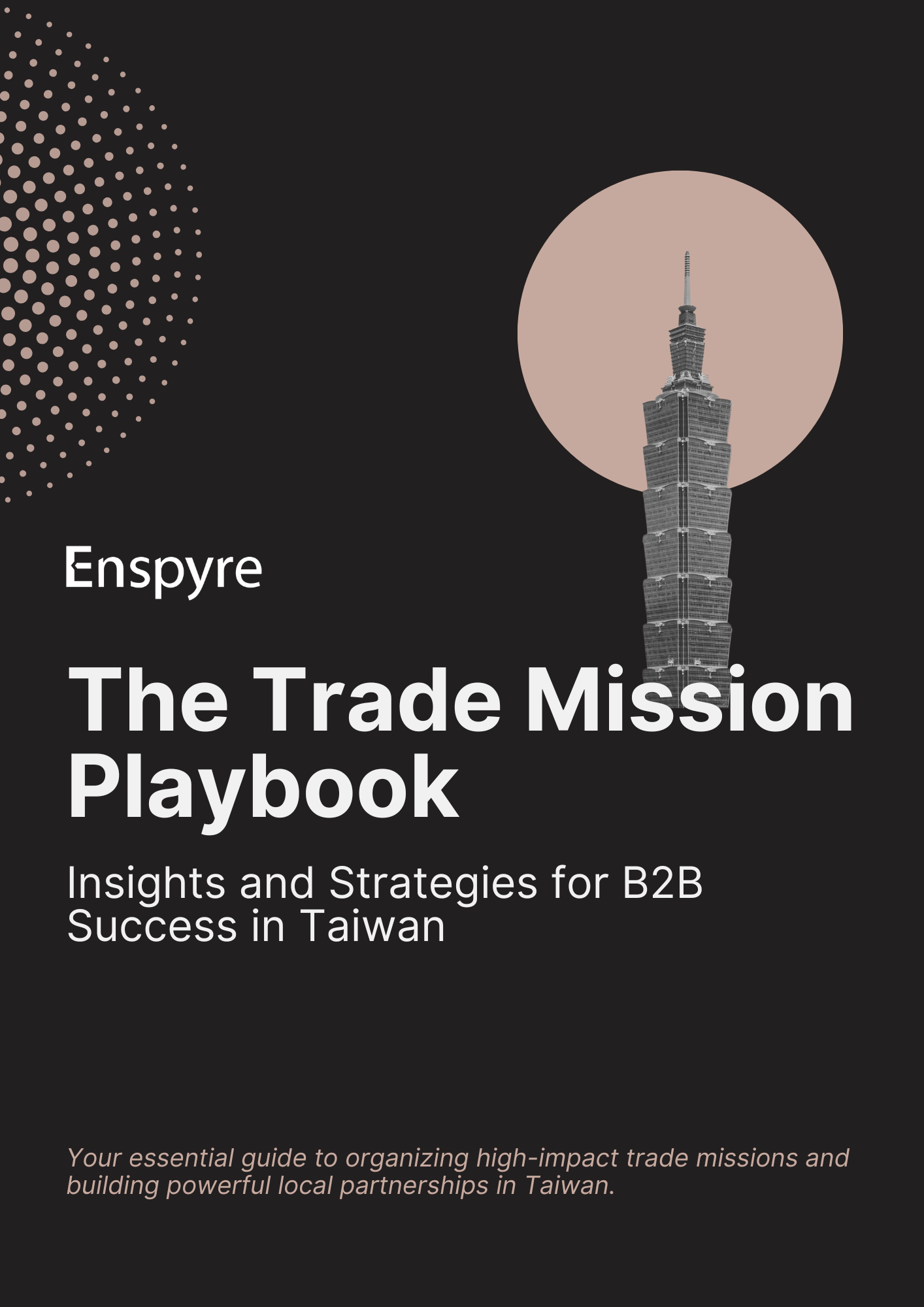 Enspyre The Trade Mission Playbook Cover